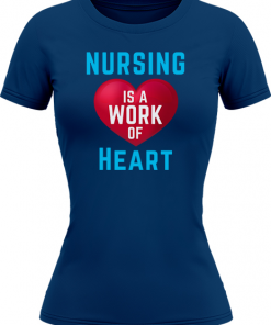 Nursing Is A Work Of Heart - Image 8