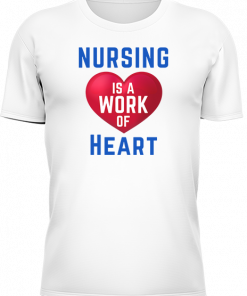 Nursing Is A Work Of Heart - Image 6