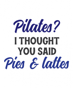 Pilates Pies And Lattes
