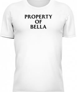 Property Of Bella - Image 6