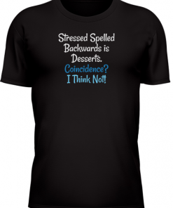 Stressed Spelled Backwards - Image 26