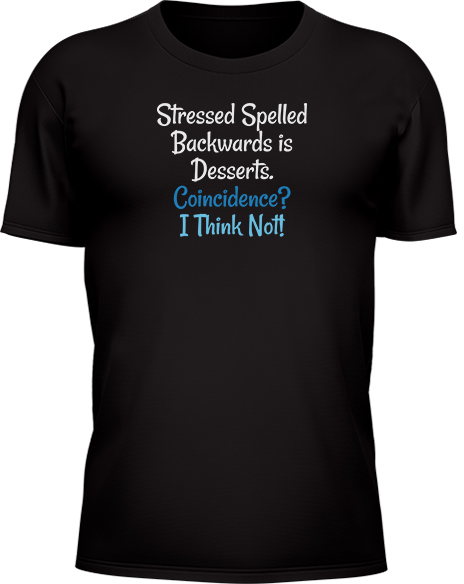 Stressed Spelled Backwards - Image 26