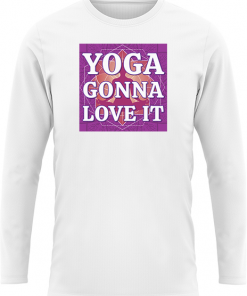 Yoga Gonna Love It - Image 5