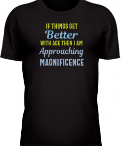 If Things Get Better With Age - Image 25
