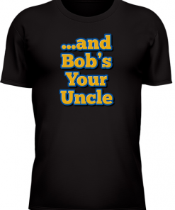 And Bobs Your Uncle - Image 26