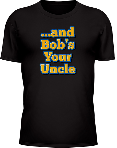 And Bobs Your Uncle - Image 26