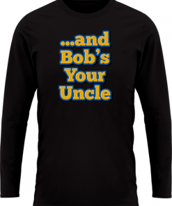 And Bobs Your Uncle - Image 24