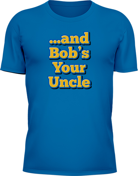And Bobs Your Uncle - Image 12