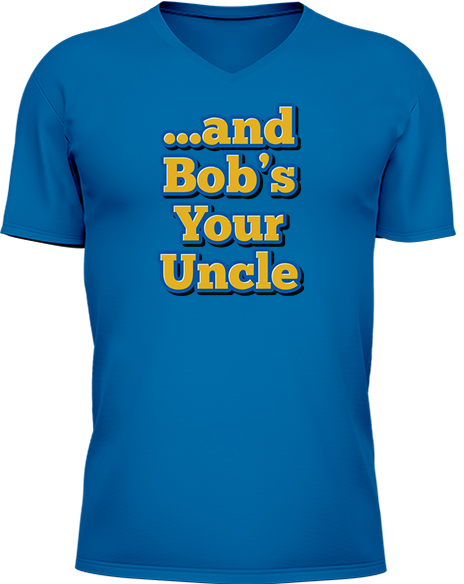 And Bobs Your Uncle - Image 13