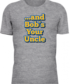 And Bobs Your Uncle - Image 18