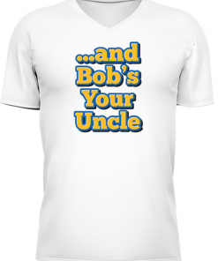And Bobs Your Uncle - Image 4