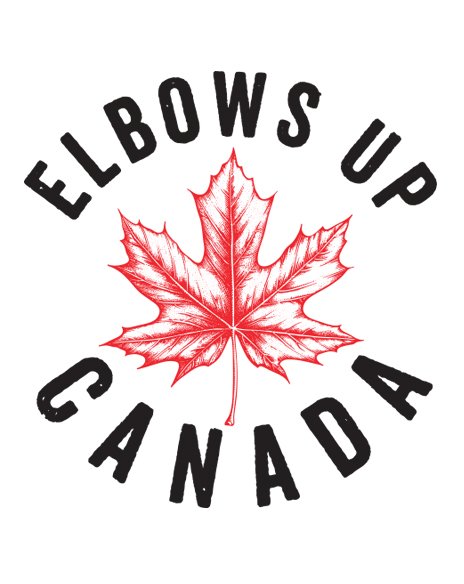 Elbows Up Canada Two