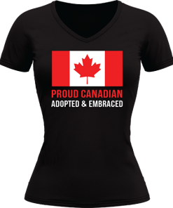 Proud Canadian Adopted And Embraced - Image 3