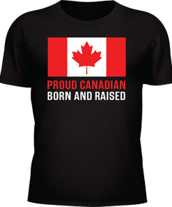 Alternative view of Proud Canadian Born And Raised One